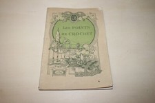 Ancien livre les points de crochet Cartier Bresson  47 pages