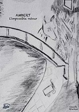 AMBERT : l'impossible retour
