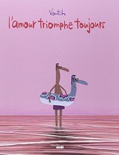 L'amour triomphe toujours
