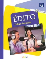 Édito A1.Cahier d'exercices +