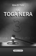 Gino Di Tizio La toga nera