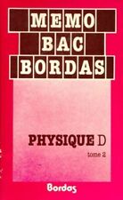 Physique Tome II Terminale D - Memo Bac - V216240