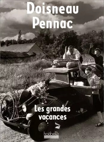 Les grandes vacances - vacances,, daniel