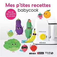 Mes p'tites recettes Babycook