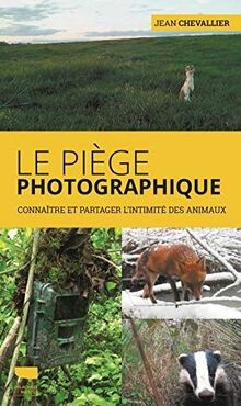 Piège photographique - le,