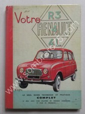 Votre Renault R3 - 4 4L. Guide