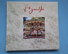 PEINTURE.     VERONIQUE ZIMINSKI  ( avec dessin autographe )