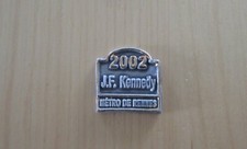 J.F.K. FEVE 2002 STATION  J.F.KENNEDY  METRO  DE  RENNES   NEUVE