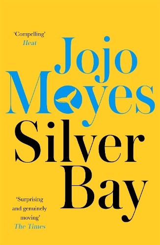 Jojo moyes silver bay - jojo, (poche)