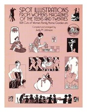 JOHNSON, JUDY M. (ED.) Spot illustrations de magazines féminins de l'adolesce...