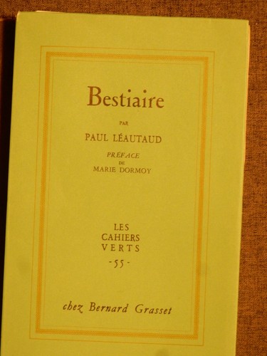 Bestiaire paul léautaud - bestiaire,