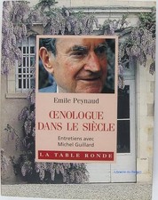 Oenologue dans le siècle -