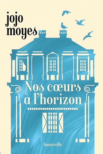Nos coeurs horizon - coeurs, l'horizon