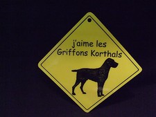 Pancarte -  J'aime les Griffons Korthals