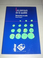 Les parcours de la qualité : démarches et outils