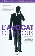 L'avocat chez vous, C Bertrand-Barrez, M Bressot, J Martine, B de Navailles