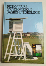 DICTIONNAIRE ENCYCLOPEDIQUE D'AGROMETEROLOGIE LIVRE 1990 Biologie Ecologie YJ1