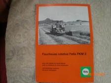 BROCHURE     PUBLICITAIRE  FAUCHEUSE   ROTATIVE    FELLA  FKM 2