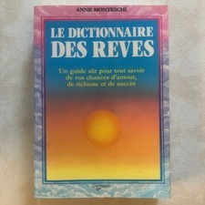 Le dictionnaire des rêves de