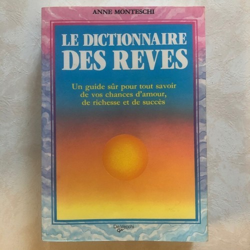Dictionnaire des rêves de - dictionnaire,