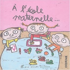 A l'école maternelle... - 100drine