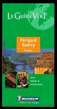 Périgord, Quercy : Dordogne