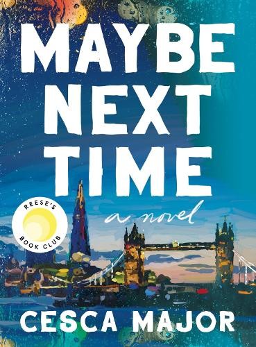 Cesca major maybe next - maybe, time