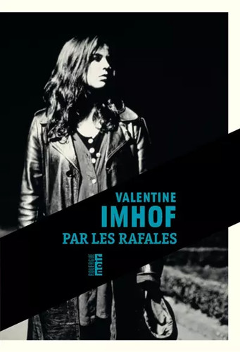 Par les rafales - ,, valentine