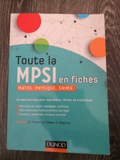 Toute la MPSI en fiches - 2ed - Maths, Physique, Chimie de... | Livre | état bon