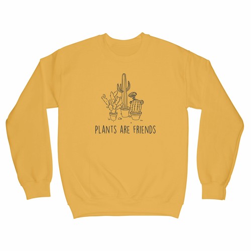 Plants are friends sweatshirt - plants,