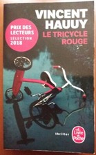 C1 Vincent HAUUY Le TRICYCLE ROUGE Poche 2018 PORT INCLUS 
