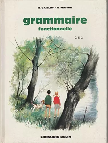 Grammaire fonctionnelle la - grammaire, fonctionnelle.