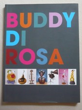 BUDDY DI ROSA - Villa Tamaris