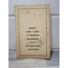 Moteur BERNARD 110 110bis 110ter 610 610A 810 - Manuel usage entretien et pieces