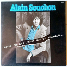 Alain Souchon "Toto 30 Ans Rien Que Du Malheur", Vinyl LP 33t, 1978 TBE