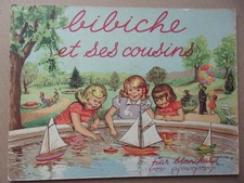 " BIBICHE  et ses Cousins " par Blanchard  de 1949 EO