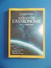 LES SECRETS DE L'ASTRONOMIE - NATIONAL GEOGRAPHIC - 2017 -HUBERT REEVES