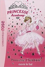 Livre Princesse Academy, Tome
