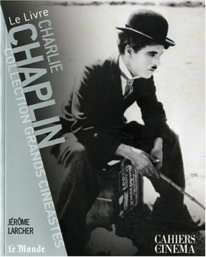 Charlie chaplin les cahiers - les, du