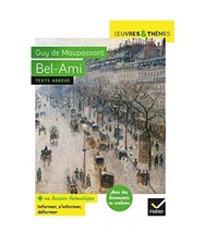Bel-Ami: suivi d'un groupement