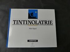 ALBERT ALGOUD TINTINOLATRIE HERGE 1987