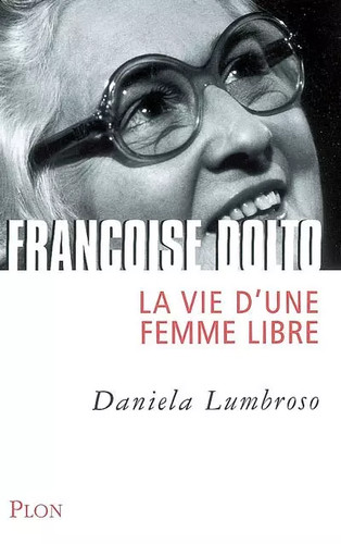 Françoise dolto la vie - françoise,