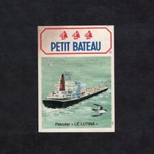 Autocollant / Sticker vintage Petit Bateau petrolier le Lutina
