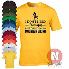 Je Ne Need Thérapie, I Just To Go Montagne Cyclisme T-Shirt Vélo Cycle Vélos