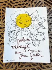 DRÔLE DE MÉNAGE TEXTES ET DESSINS DE JEAN COCTEAU