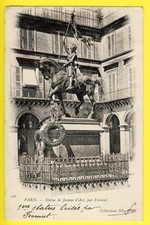 CPA PARIS STATUE de Jeanne d'ARC brisé par FRÉMIET et 2ème Actuellement en place