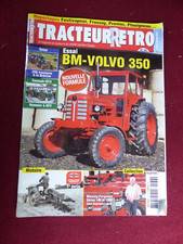 Tracteur Retro n° 36  / essai BM VOLVO 350