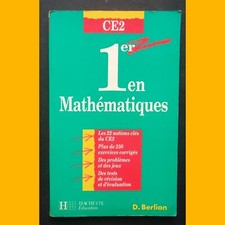PREMIER EN MATHÉMATIQUES CE2 D. Berlion Élisabeth Schlossberg 1995