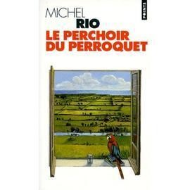 Livre perchoir perroquet - le, du