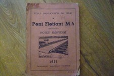 PONT FLOTTANT M4 Notice provisoire 1951 Lieutenant COSTES E.C. 2.8  Genie ANGERS